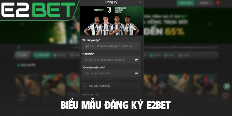 Biểu mẫu đăng ký E2BET