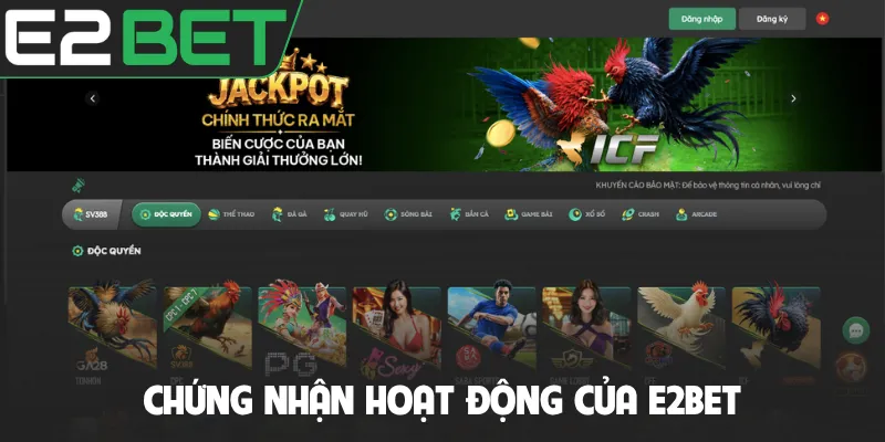 Chứng nhận hoạt động của E2BET