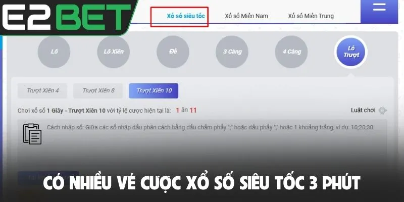 Xổ Số Siêu Tốc 3 Phút - Cách Chơi Nhanh Không Cần Chờ Đợi 3 Có nhiều vé cược xổ số siêu tốc 3 phút