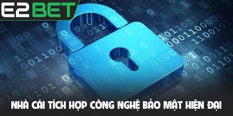 Nhà cái tích hợp nhiều công nghệ bảo mật hiện đại