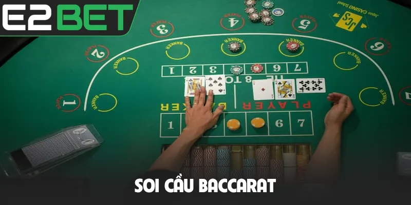 Soi cầu Baccarat