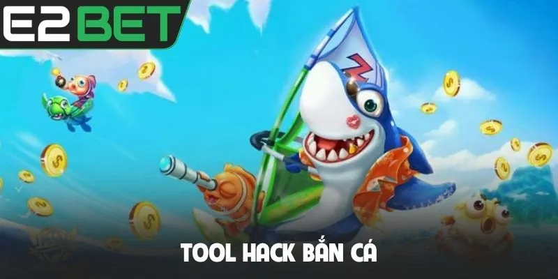 Tool hack bắn cá